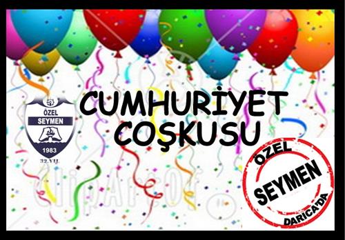 SEYMEN"DE CUMHURİYET COŞKUSU