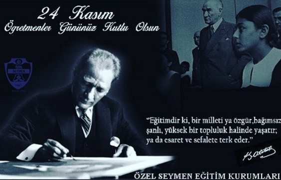 24 KASIM ÖĞRETMENLER GÜNÜNÜZ KUTLU OLSUN