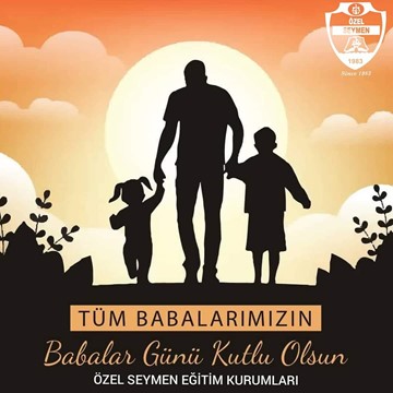 BABALAR GÜNÜNÜZ KUTLU OLSUN