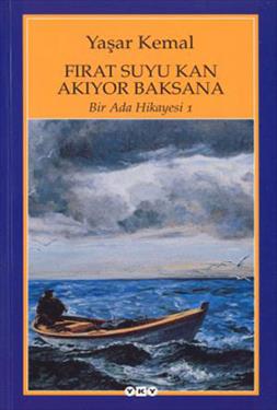 DARICA SEYMEN, YAŞAR KEMAL’İN “FIRAT SUYU KAN AKIYOR BAKSANA” ADLI KİTABINI OKUDU…