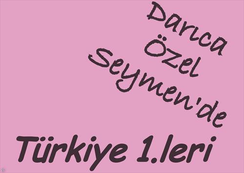 ÖZEL SEYMENDEN TÜRKİYE BİRİNCİLERİ