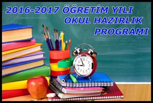 2016-2017 ÖĞRETİM YILI OKUL HAZIRLIK PROGRAMI