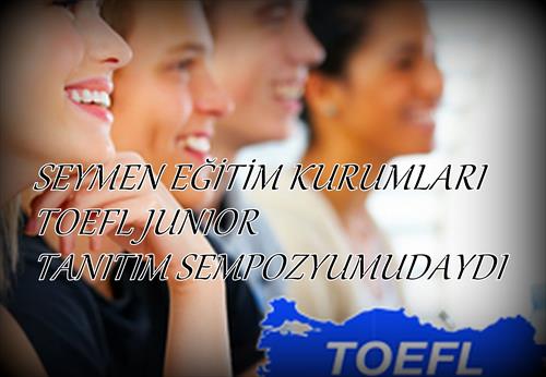 TOEFL JUNIOR SINAVI SEMPOZYUMU